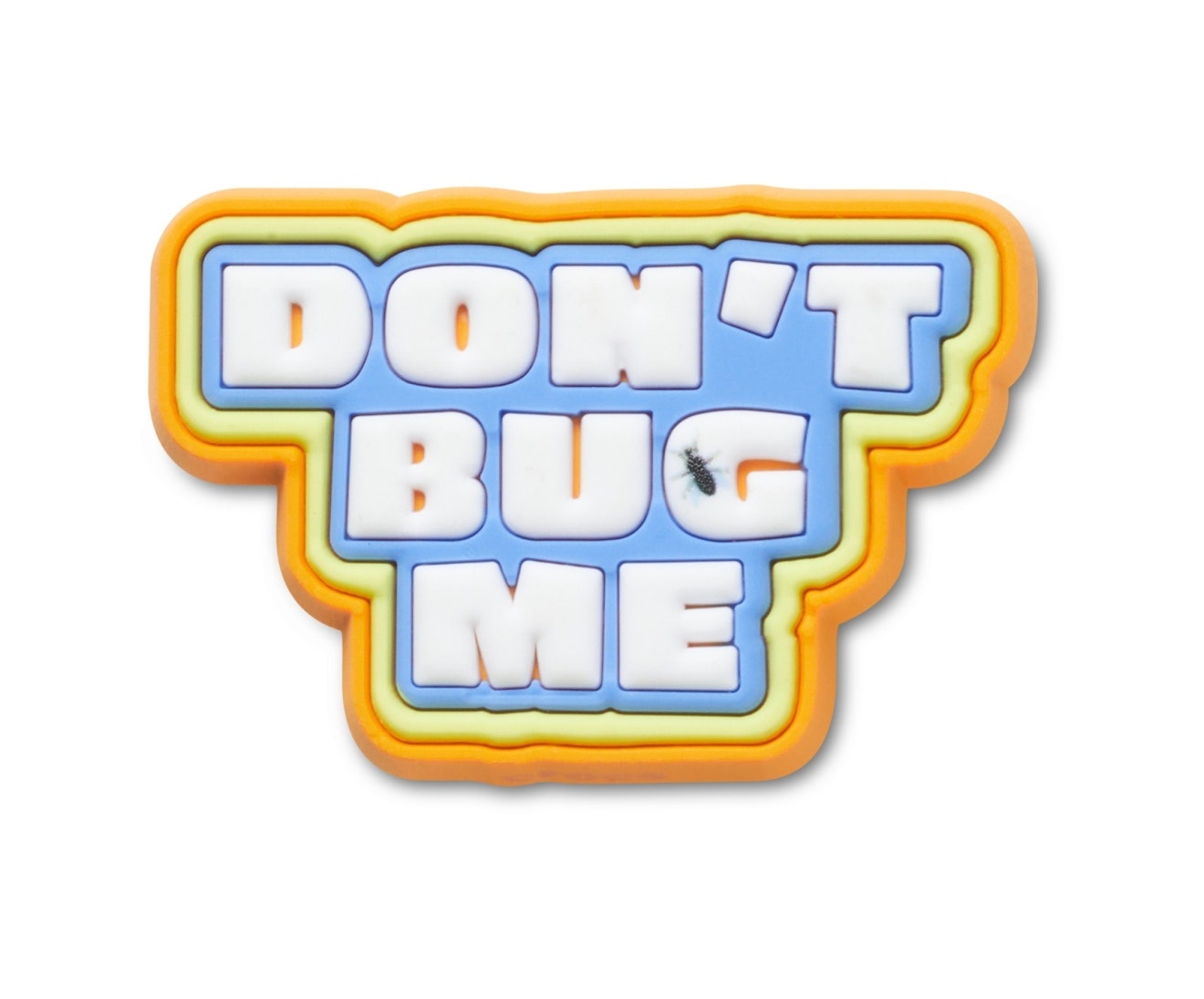 Dont Bug Me Jibbitz
