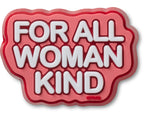 For All Woman Kind-Jibbitz