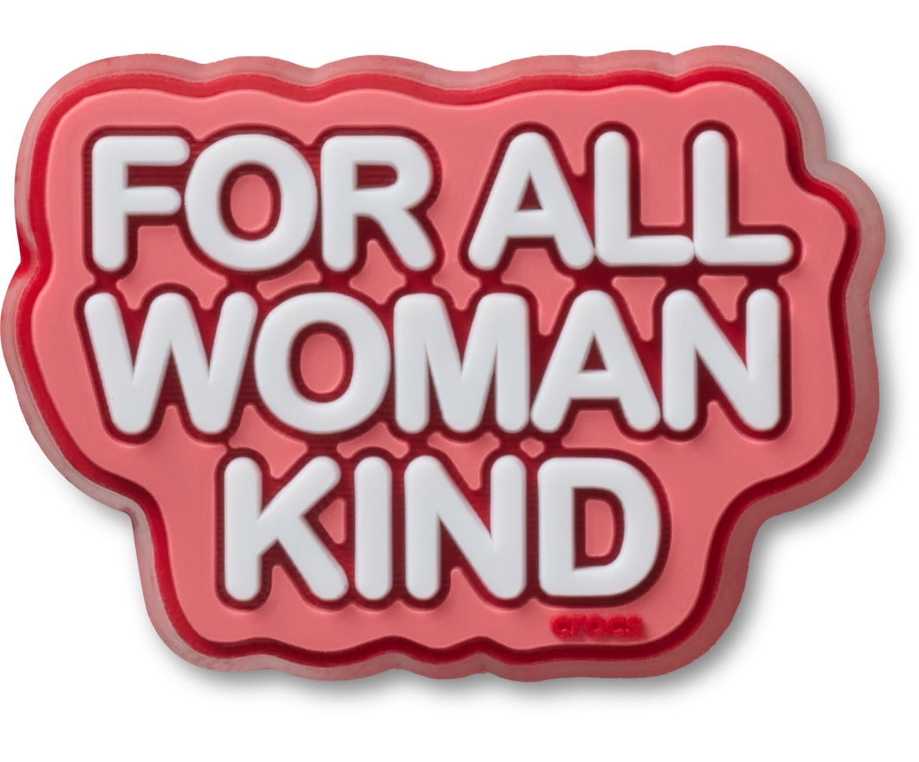 For All Woman Kind-Jibbitz