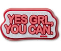 Yes Girl You Can-Jibbitz